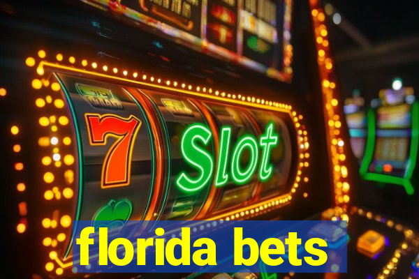 florida bets