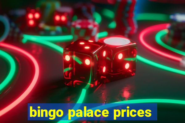 bingo palace prices