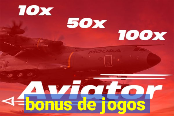 bonus de jogos