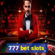 777 bet slots