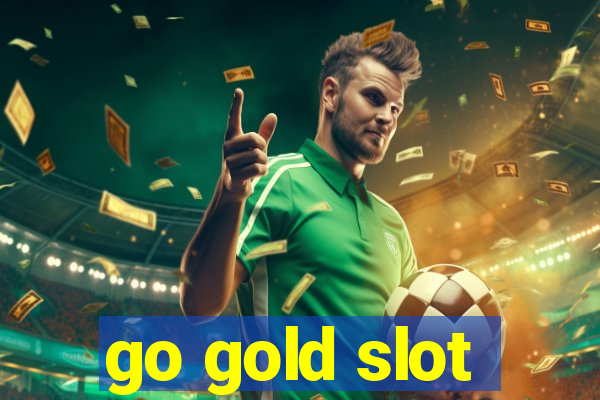 go gold slot