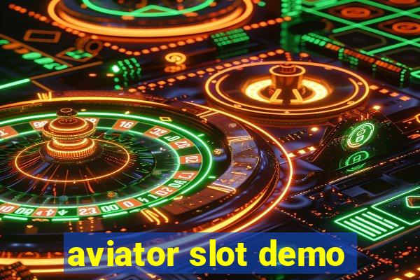 aviator slot demo