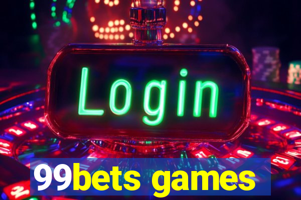 99bets games