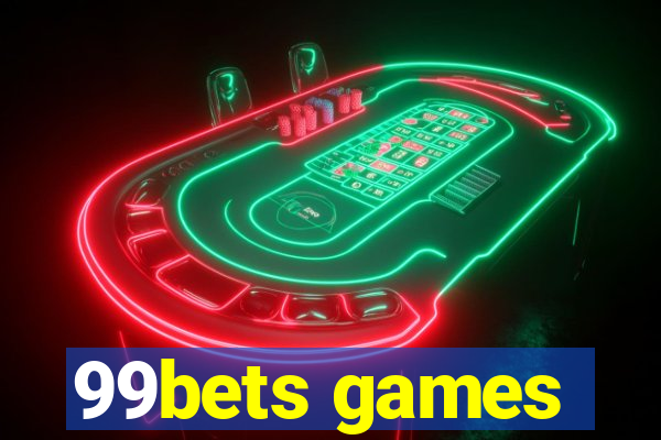 99bets games