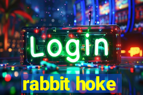 rabbit hoke