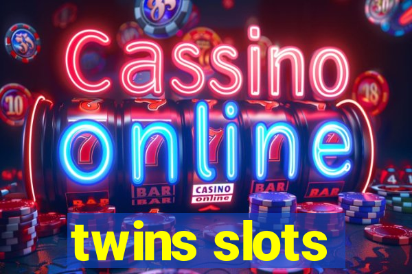 twins slots