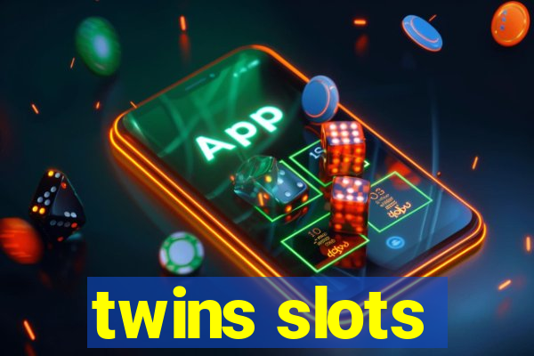 twins slots