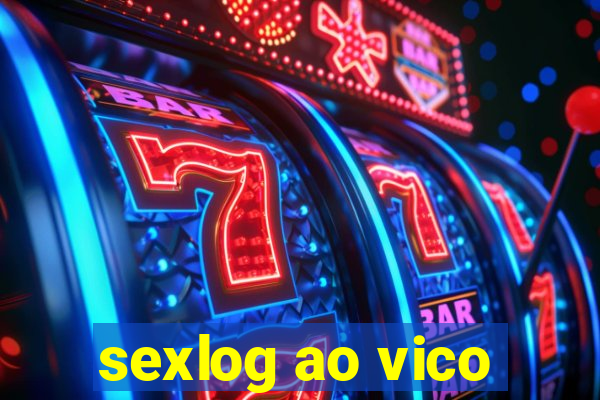 sexlog ao vico