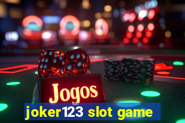 joker123 slot game