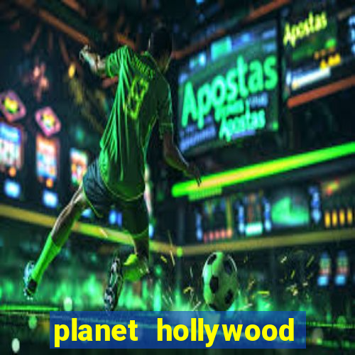 planet hollywood resort & casino in las vegas