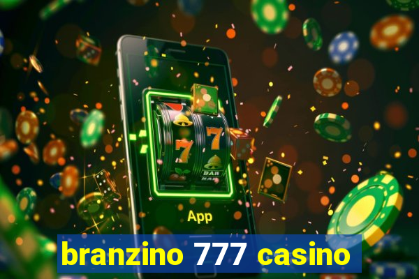 branzino 777 casino