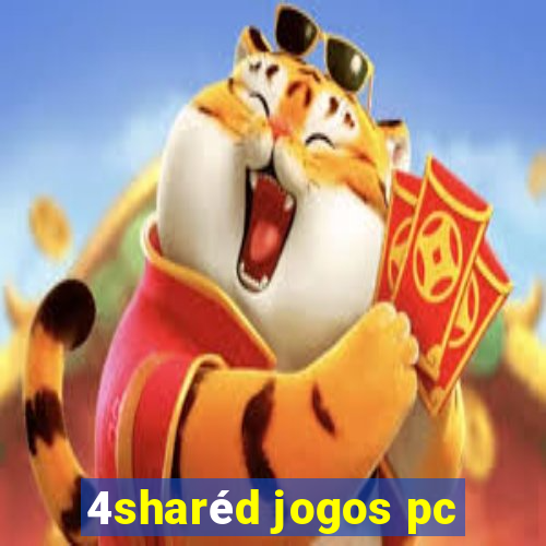 4sharéd jogos pc