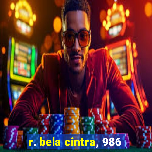 r. bela cintra, 986