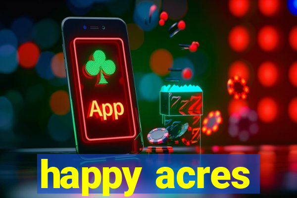 happy acres