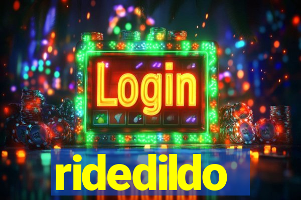 ridedildo