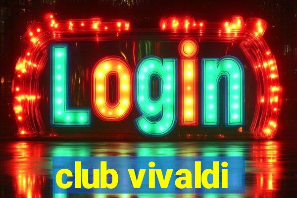 club vivaldi