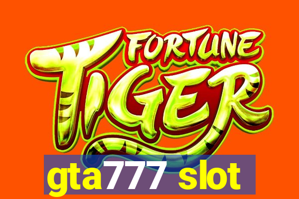 gta777 slot