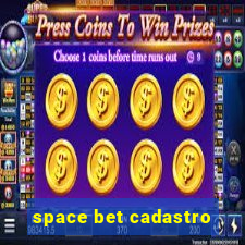 space bet cadastro