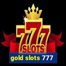 gold slots 777