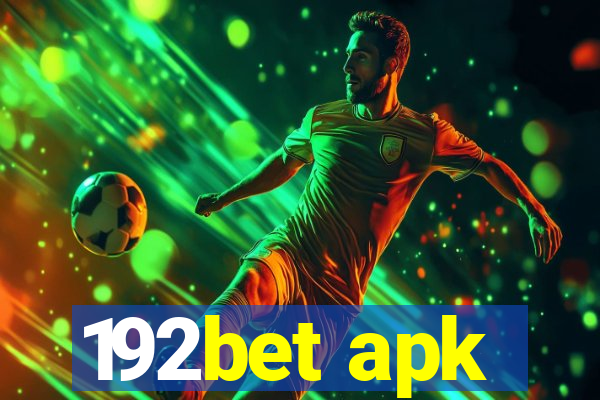 192bet apk