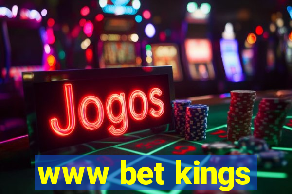 www bet kings