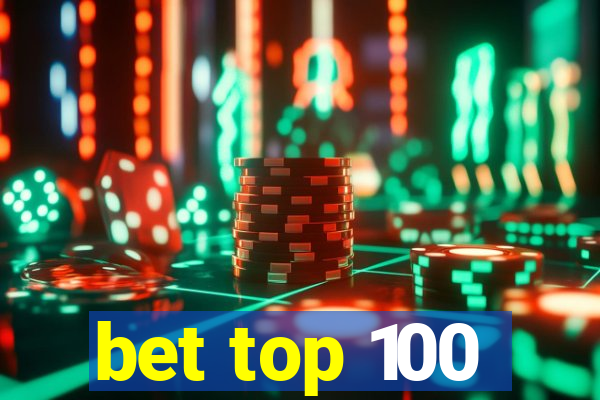 bet top 100