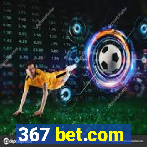 367 bet.com