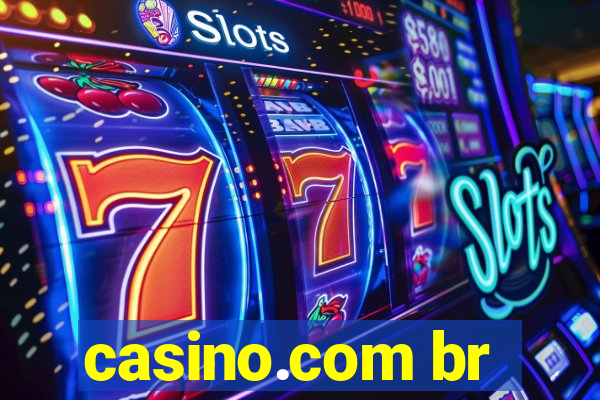 casino.com br