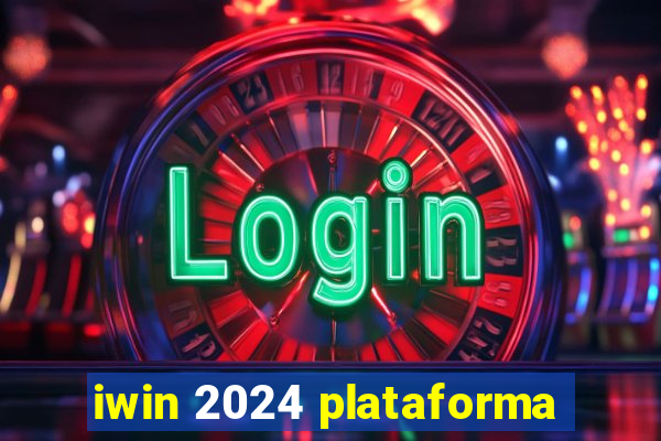 iwin 2024 plataforma