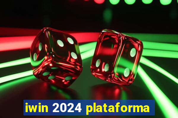 iwin 2024 plataforma