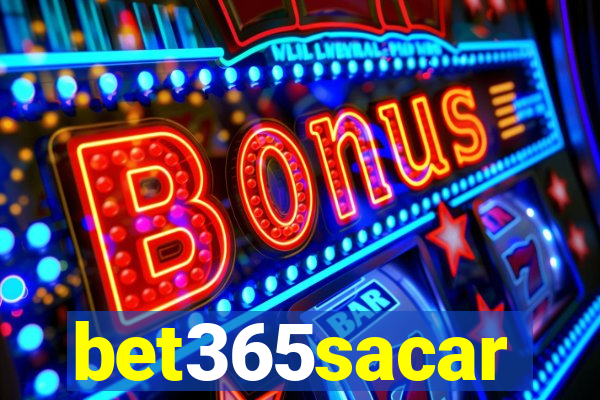 bet365sacar