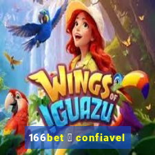 166bet 茅 confiavel