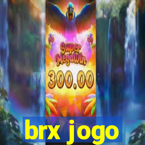 brx jogo