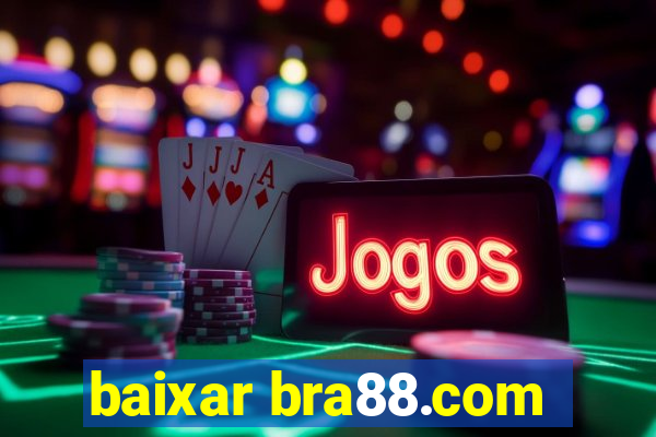 baixar bra88.com