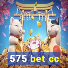 575 bet cc