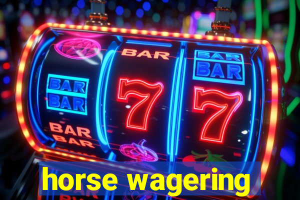 horse wagering