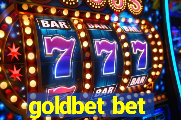 goldbet bet