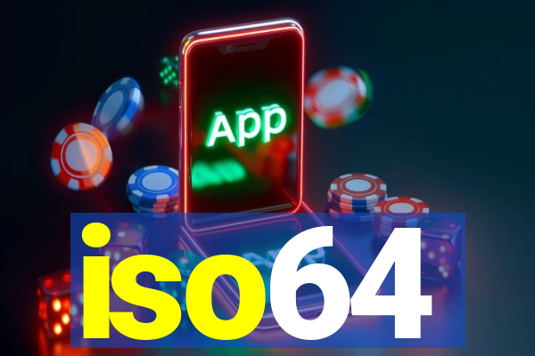 iso64