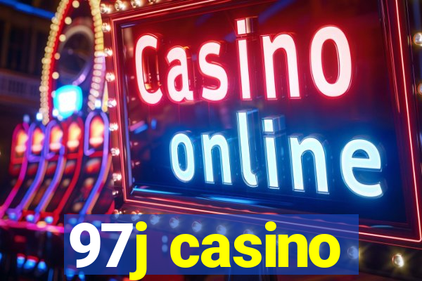 97j casino