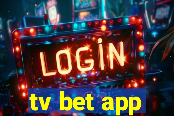 tv bet app