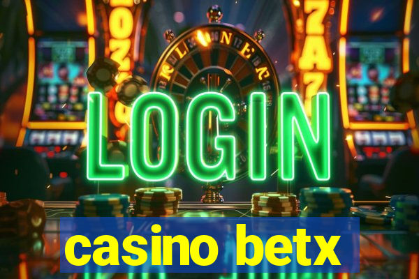 casino betx