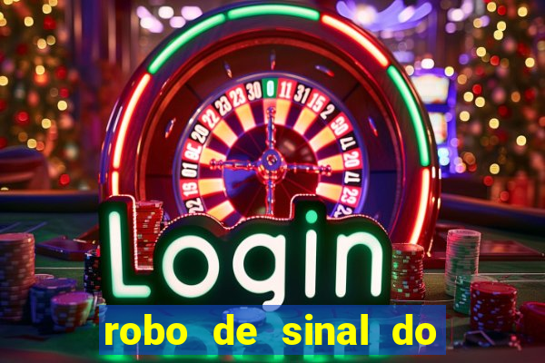 robo de sinal do fortune tiger