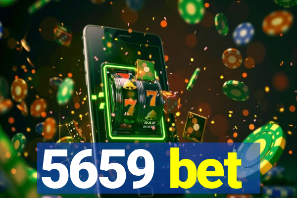 5659 bet