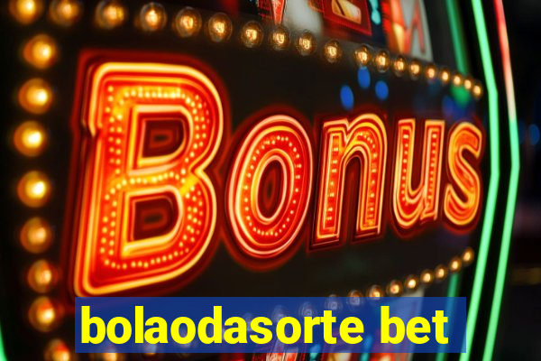 bolaodasorte bet