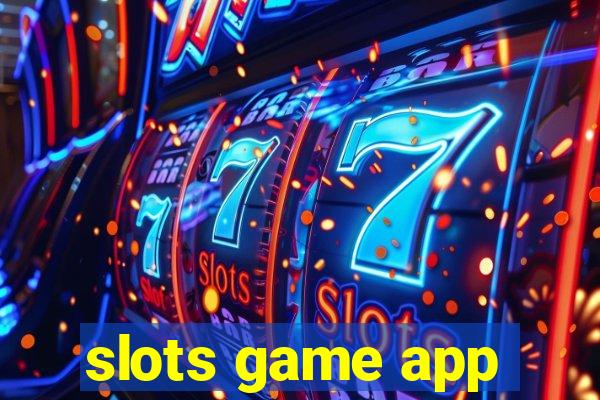 slots game app