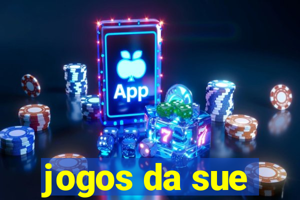 jogos da sue