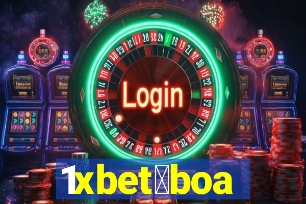 1xbet茅boa