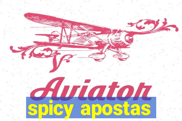 spicy apostas