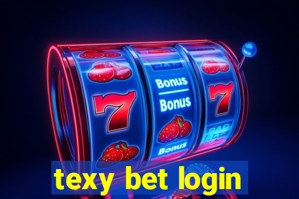 texy bet login