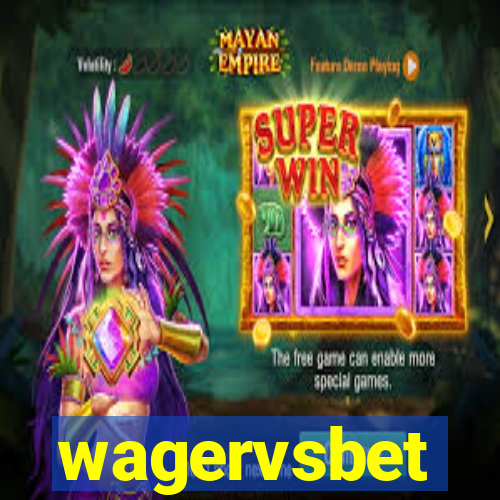 wagervsbet